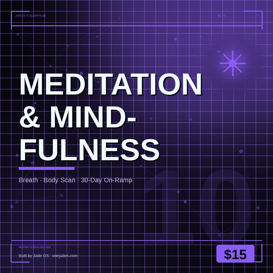 Meditation & Mindfulness Plan