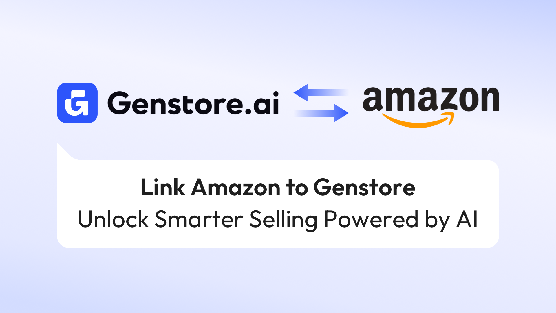 Link Amazon to Genstore — Unlock Smarter Selling Powered by AI